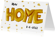 Verhuisbericht New Home ballonnen goud met confetti