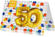 Verjaardagskaart 50 jaar confetti ballonnen