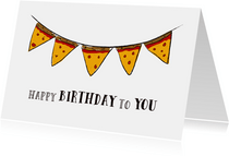 Verjaardagskaart voor pizzaliefhebbers met slinger van pizza