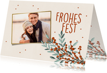 Weihnachtskarte Frohes Fest, Foto & Zweige