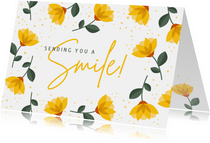 Zomaar kaart sending you a smile met vrolijke gele bloemen