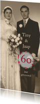 Jubileum 60 jaar getrouwd met bloemencirkel