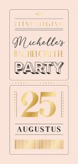 Uitnodiging Bachelorette party ticket goud vrijgezellenfeest