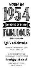 Uitnodiging born in 1954 - 70 years of being fabulous