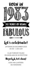 Uitnodiging born in 1983 - 40 years of being fabulous
