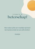 Beterschapskaart met humorvolle tekst: dit is geen eitje 3