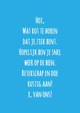 Beterschapskaart 'snel weer kiplekker kip 3