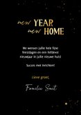 Felicitatie kaart nieuw huis kerst new year new home goud 3