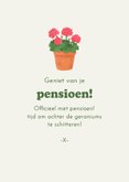 Felicitatiekaart geraniums pensioen roze grappig humor 3