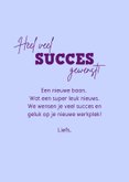 Felicitatiekaart nieuwe baan carrieretijger 3