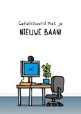 Felicitatiekaart nieuwe baan verdiende loon 2