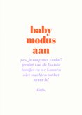 Felicitatiekaart verlof babymodus aan vrolijk 3