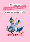 Felicitatiekaartje jubileum met grappig duivenkoppel 2