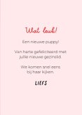 Grappige kaart voor het welkom heten van een puppy teefje 3