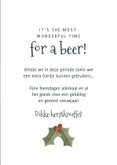Grappige kerstkaart Most wonderful time for a beer en takjes 3