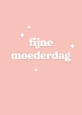 Grappige moederdagkaart in roze typografisch 2