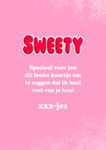 Grappige valentijnskaart 2 hartvormige lolly's Sweetheart! 3