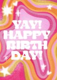 Groovy verjaardagskaart Yay Happy Birthday! 2