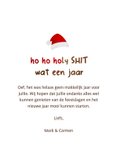 Kerstkaart ho ho holy shit wat een jaar met drol 3