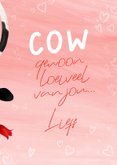 Liefdeskaart 'Cow van jou' 3