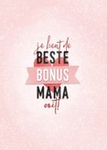 Moederdag kaart beste bonus mama met hartje en banner 2