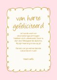 Roze geslaagdkaartje met vrolijk kader en hoedje 3
