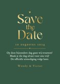 Save the date donkergroen goud stijlvol eenvoudig 3