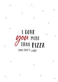 Valentijnskaart I love you more than pizza 2