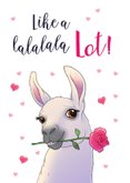 Valentijnskaart Lama I lalalala Love you 2