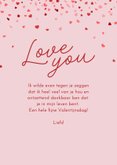 Valentijnskaartje roze met kleine hartjes foto love you 3
