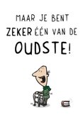 Verjaardagskaart Één Van De Oudste 2