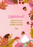 Verjaardagskaart felicitatie herfst blaadjes egel paddestoel 3