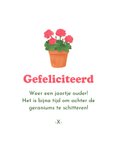 Verjaardagskaart humor geraniums oud worden man vrouw 3