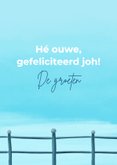 Verjaardagskaart met Rotterdamse uitspraak 3