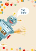 Verjaardagskaart met zwaaiende robot 2