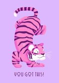 Wenskaart succes go get 'em tiger 2