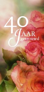 Jubileum 40 jaar getrouwd bloem