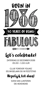 Uitnodiging born in 1986 - 40 years of being fabulous