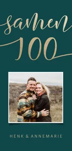  Uitnodiging met goudlook 'samen 100' en foto