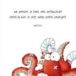 Beterschap octopus- Hopelijk beweeg je snel weer flexibel! 3