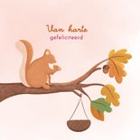 Felicitatie geboorte meisje eekhoorn met baby in bos 2