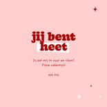 Grappig valentijnskaartje jij bent heet met peper 3