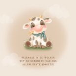 Lief boerderij geboortekaartje met koe wolkjes in gras 2