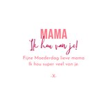Moederdagkaart fotocollage roze hip hartjes liefste mama 3