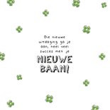 Succeskaart voor nieuwe baan met klavertje vier 2