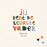Vaderdagkaart jij bent de leukste vader typografie kleur 3