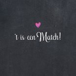 Valentijnskaart 't is een match!' met 2 foto's 2