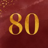 Verjaardagskaart 80 jaar gouden spetters op waterverf 2