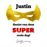 Verjaardagskaart masker met tekst you are my hero! 3