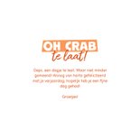 Verjaardagskaart te laat oh crab met patroon krabben 3